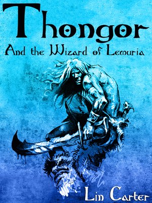 cover image of Thongor and the Wizard of Lemuria